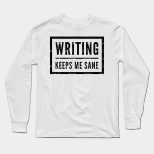 Author Poet Write Writer Humor Long Sleeve T-Shirt